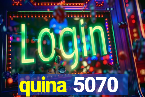 quina 5070